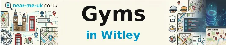 Gyms in Witley