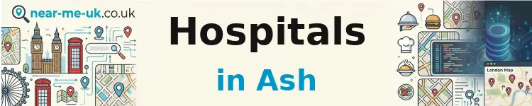 Hospitals in Ash
