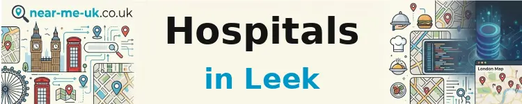Hospitals in Leek