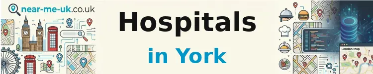 Hospitals in York