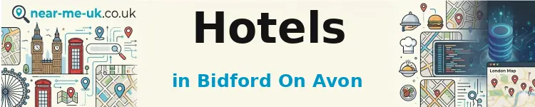 Hotels in Bidford on Avon