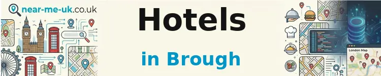 Hotels in Brough