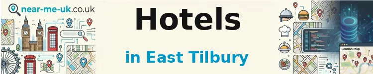 Hotels in East Tilbury