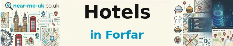 Hotels in Forfar