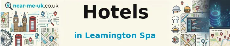 Hotels in Leamington Spa
