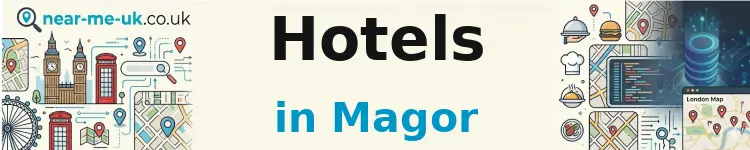 Hotels in Magor