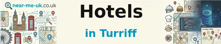 Hotels in Turriff