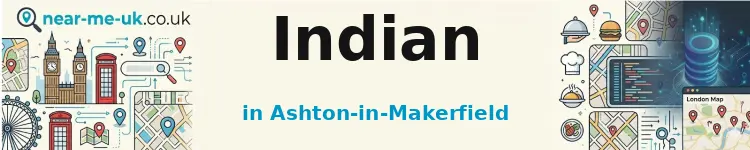 Indian in Ashton-in-Makerfield
