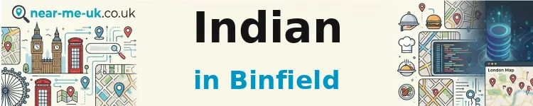 Indian in Binfield