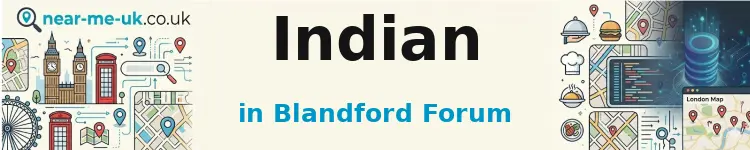 Indian in Blandford Forum