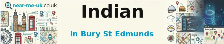 Indian in Bury St Edmunds