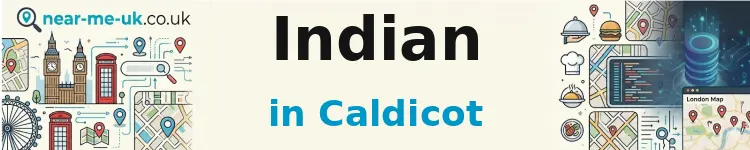 Indian in Caldicot