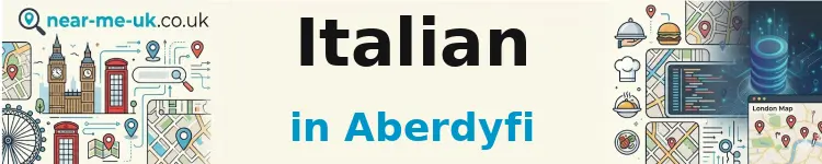 Italian in Aberdyfi