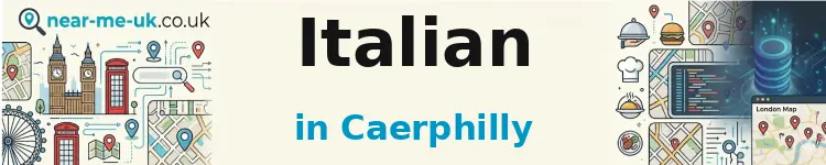 Italian in Caerphilly