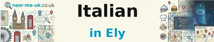 Italian in Ely