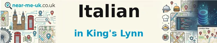 Italian in King's Lynn