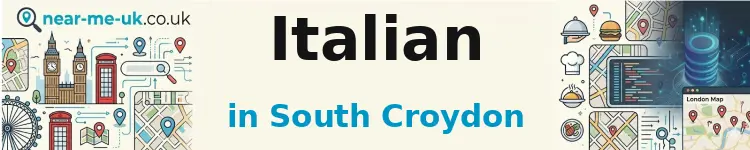 Italian in South Croydon