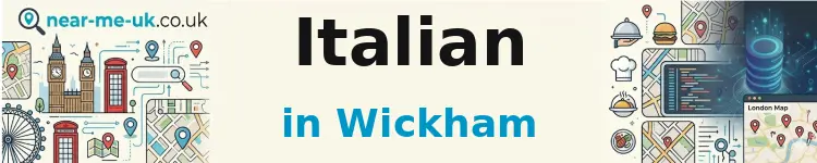 Italian in Wickham