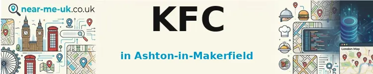 KFC in Ashton-in-Makerfield