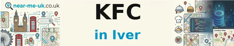 KFC in Iver