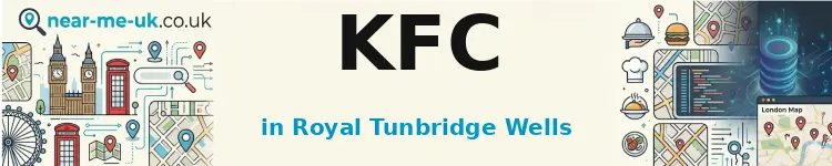 KFC in Royal Tunbridge Wells