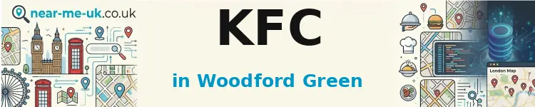 KFC in Woodford Green