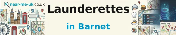 Launderettes in Barnet