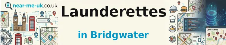 Launderettes in Bridgwater