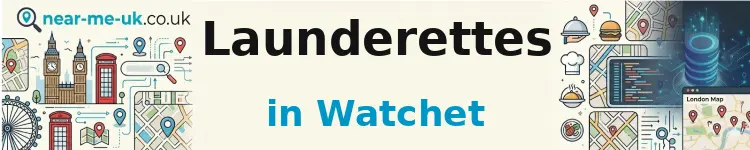Launderettes in Watchet