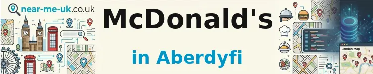 McDonald's in Aberdyfi