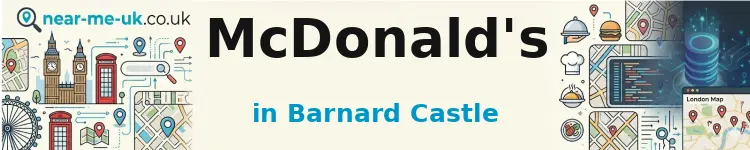 McDonald's in Barnard Castle