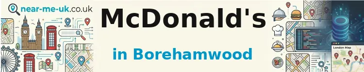 McDonald's in Borehamwood