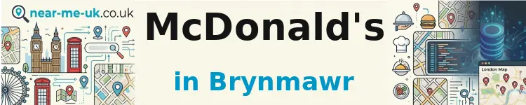 McDonald's in Brynmawr