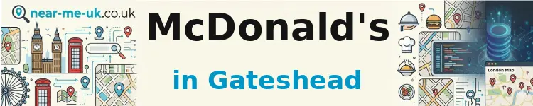 McDonald's in Gateshead