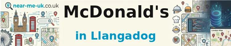 McDonald's in Llangadog