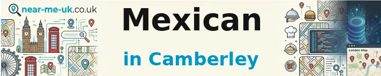 Mexican in Camberley