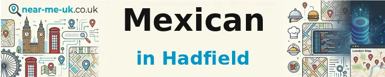 Mexican in Hadfield
