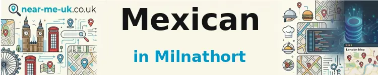 Mexican in Milnathort