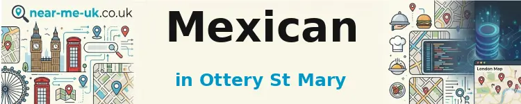 Mexican in Ottery St Mary