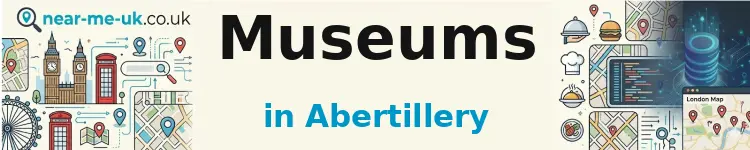 Museums in Abertillery