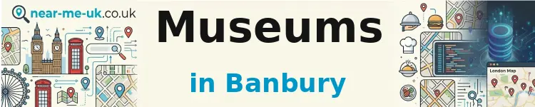 Museums in Banbury