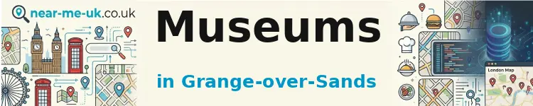 Museums in Grange-over-Sands