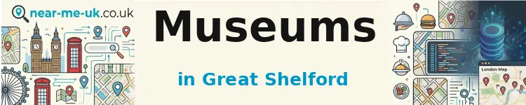 Museums in Great Shelford
