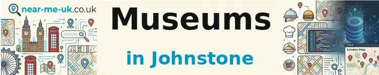 Museums in Johnstone