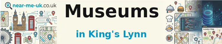 Museums in King's Lynn