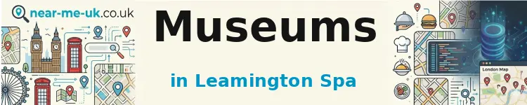 Museums in Leamington Spa