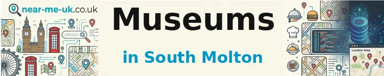 Museums in South Molton