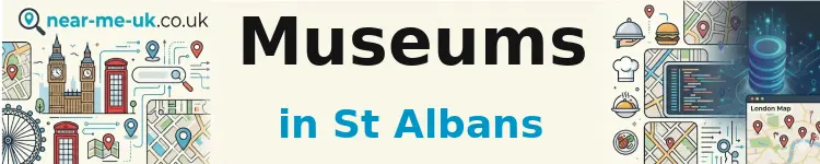 Museums in St Albans