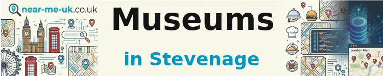 Museums in Stevenage