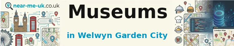 Museums in Welwyn Garden City